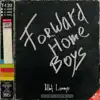 ALBEL & LIMMYX - Forward Home Boys - EP