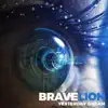BraveLion - Yesterday Dream - Single